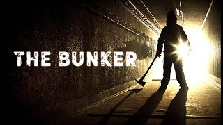 The Bunker Part 2 [upl. by Eustazio]