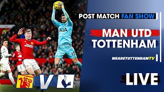 Man Utd Vs Tottenham • Premier League POST MATCH FAN SHOW [upl. by Euhsoj710]