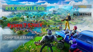 Gefore RTX 4060TI 8GB  Ryzen 7 5700X  Fortnite Chp 2 Remix Benchmark  1080p All Settings [upl. by Kila]