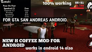 hott coffee mod for gta san andreas android works in any android device [upl. by Ynafets]