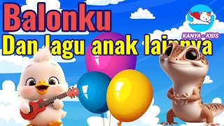 lagu anak anak Indonesia  Cicak di Dinding Balonku Ada Lima Kalau Kau Suka Hati [upl. by Yraht444]