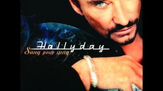 LE POIDS DE MES MAUX Johnny Hallyday  paroles [upl. by Elaen108]