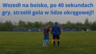 Wszedł na boisko po 40 sekundach gry strzelił gola w lidze okręgowej [upl. by Doro260]