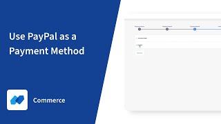 Liferay Commerce Using PayPal as a Payment Method [upl. by Yim139]