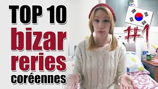 Top 10 des bizarreries coréennes 1 [upl. by Marba]