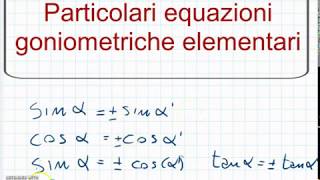 Particolari equazioni goniometriche elementari [upl. by Naneik]