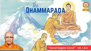 The Dhammapada in English Verses 1 and 2 by Prof Bhante M Seevali [upl. by Bez94]