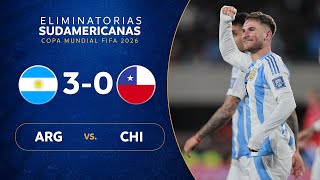 ARGENTINA vs CHILE 30  RESUMEN  ELIMINATORIAS SUDAMERICANAS  FECHA 7 [upl. by Koal]