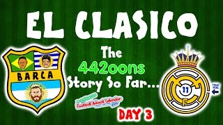 El Clasico  the story so far Barcelona vs Real Madrid 11 2016DAY 3 FOOTBALL ADVENT CALENDAR [upl. by Adnertal]