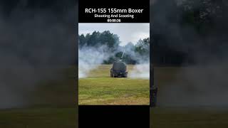 RCH 155 155mm Boxer Shooting and Scooting army demo bgm [upl. by Lura84]