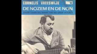 Cornelis Vreeswijk  De nozem en de non originele versie 1966 [upl. by Neelyar]