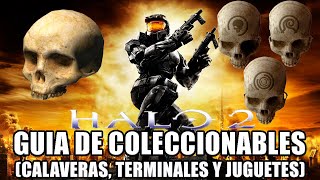 Halo 2 Anniversary HALO TMCC Guía de Coleccionables CALAVERAS TERMINALES Y JUGUETES [upl. by Otrebogad]