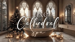 Luxe Cathedral Winter Spa Bathroom with a Cozy Christmas Ambiance [upl. by Benzel907]