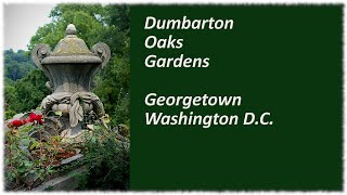 Dumbarton Oaks Georgetown Washington DC [upl. by Eellac]