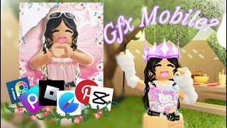 How to make gfx mobile ☆roblox [upl. by Raf561]