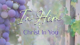 Christ In You [upl. by Forester]