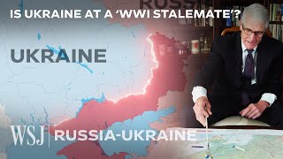 Retired General on How RussiaUkraine War Could Become a Stalemate  WSJ [upl. by Chaudoin]