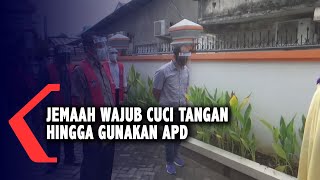 Jemaah Wajib Cuci Tangan Hingga Gunakan APD [upl. by Gati]