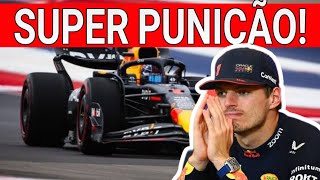 APÓS PRESSÃO DA MCLAREN MAX VERSTAPPEN RECEBE SUPER PUNIÇÃO NA FÓRMULA 1 [upl. by Nitza]