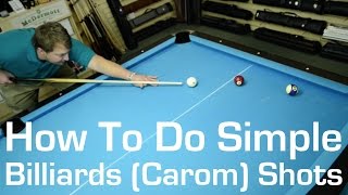 How to do a Simple Billiards Carom Shots [upl. by Atiz]