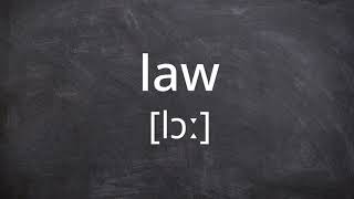 LAW Pronunciation in American English [upl. by Housen]