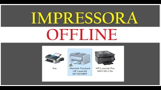 IMPRESSORA OFFLINE E NÃO IMPRIME [upl. by Nnelg]