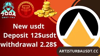 New website usdt artisturbausdt Deposit 12  proof of withdrawal 228 instant [upl. by Oemac536]