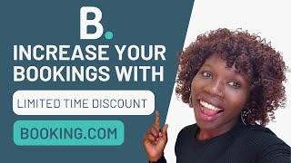 How to Increase Your Bookings on Bookingcom with Limited Time Discounts [upl. by Evania]