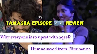 Tamasha episode 3️⃣8️⃣ review [upl. by Goldia913]