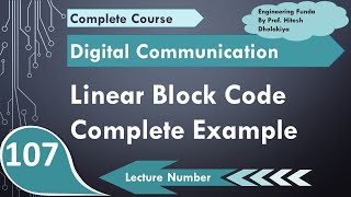 Complete Example of Linear Block Code in Digital Communication by Engineering Funda [upl. by Aig28]