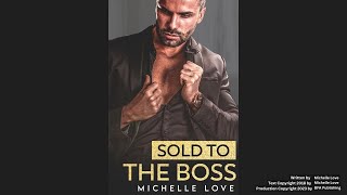 Billionaire Romance Audiobook  Sold to the Boss booktube romance books romancebooks [upl. by Notnats]