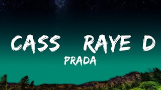 Prada  cassö RAYE DBlock Europe Lyrics [upl. by Gris470]