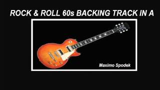 ROCK amp ROLL 60s BACKING TRACK IN A [upl. by Jamal]