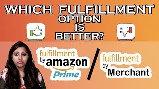 AMAZON Fulfillment or Merchant Fulfillment  Benefits and Drawbacks Amazon India FBA or Seller self [upl. by Nitin626]