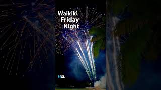 🌺AMAZING Friday Night at waikiki beach waikikibeach hawaii oahu oahuhawaii fireworks [upl. by Disario]