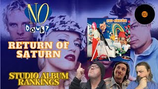 No Doubt – Return of Saturn Rant amp Rank [upl. by Ahsinom]