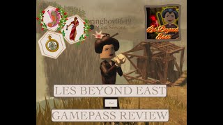 Les Beyond East  Reviewing all itemsgamepasses [upl. by Robb]