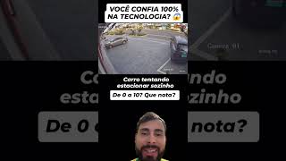 Confiou demais na tecnologia do seu carro e olha no que deu 😂 carros shorts [upl. by Ferrigno]