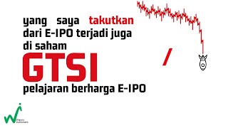 yang saya takutkan di EIPO terjadi juga GTSI Pelajaran Berharga EIPO [upl. by Cornwell325]