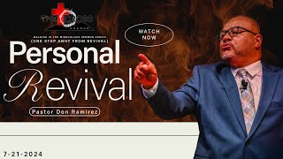 quotPersonal Revivalquot By Pastor Don  The Cross Church 11AM [upl. by Heffron]