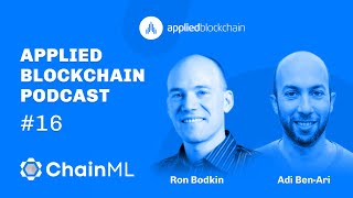 16  Ron Bodkin from ChainML Transforming AI with Blockchain [upl. by Schreiber]