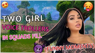 2 GIRL VOICE TROLLERS IN SQUADS FILL 😍🥵 FUNNY MOMENTS 🤣 [upl. by Keefe]