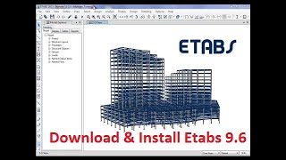 How To Download amp Install Etabs [upl. by Stromberg]