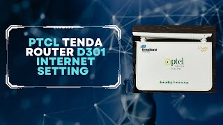 PTCL TENDA D301 MODEM INTERNET SETTING IN EASY STEPS Urdu  Hindi [upl. by Steady778]