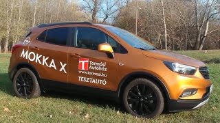 Opel Mokka X  14 Turbo 140LE Új autó teszt [upl. by Nilyram816]