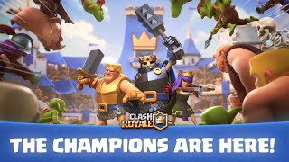 Clash Royale The Champions Have Arrived Official Launch Trailer [upl. by Benil184]