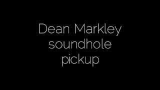 Dean Markley ProMag Grand Acoustic Guitar Soundhole Pickup and Samson USB Mini Mic [upl. by Nomyad182]