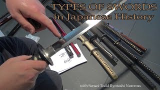 Martial Arts History  Types of Japanese Swords and Purposes [upl. by Nylrahc]