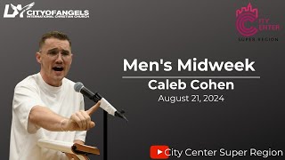 Caleb Cohen  Mens Midweek  August 21 2024 [upl. by Aubreir631]