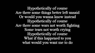 Hypotetically by Lyfe Jennings ft Fantasia Lyrics [upl. by Niamjneb]